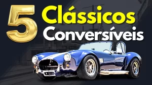 Capa Top5 Carros Classicos Conversiveis